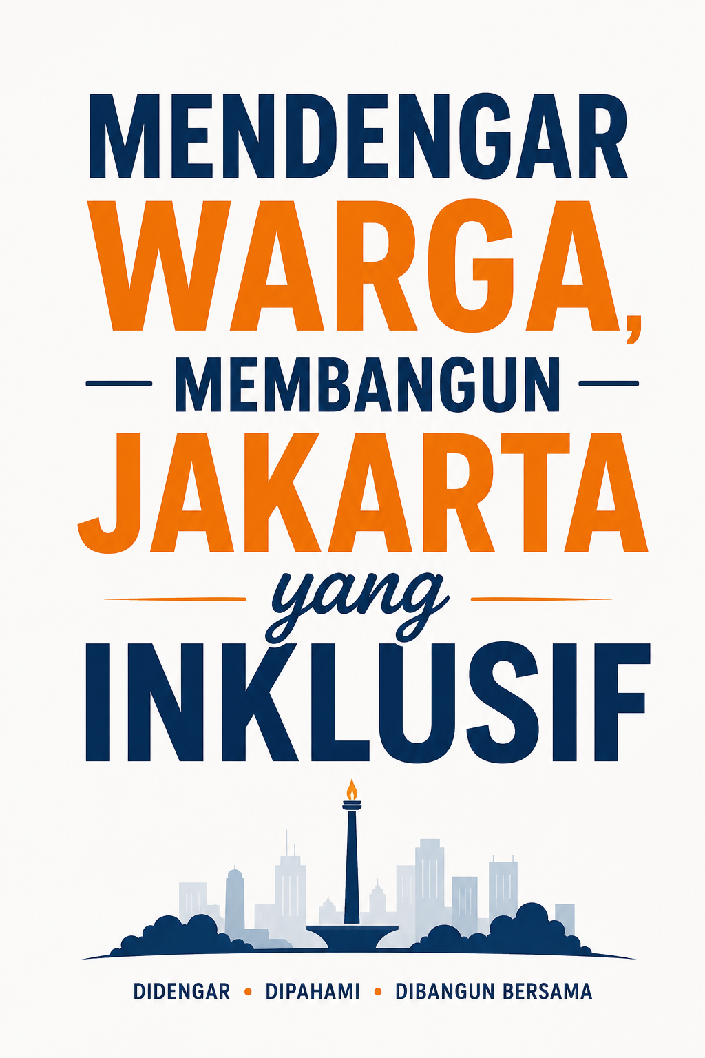 Mendengar Warga, Membangun Jakarta yang Inklusif