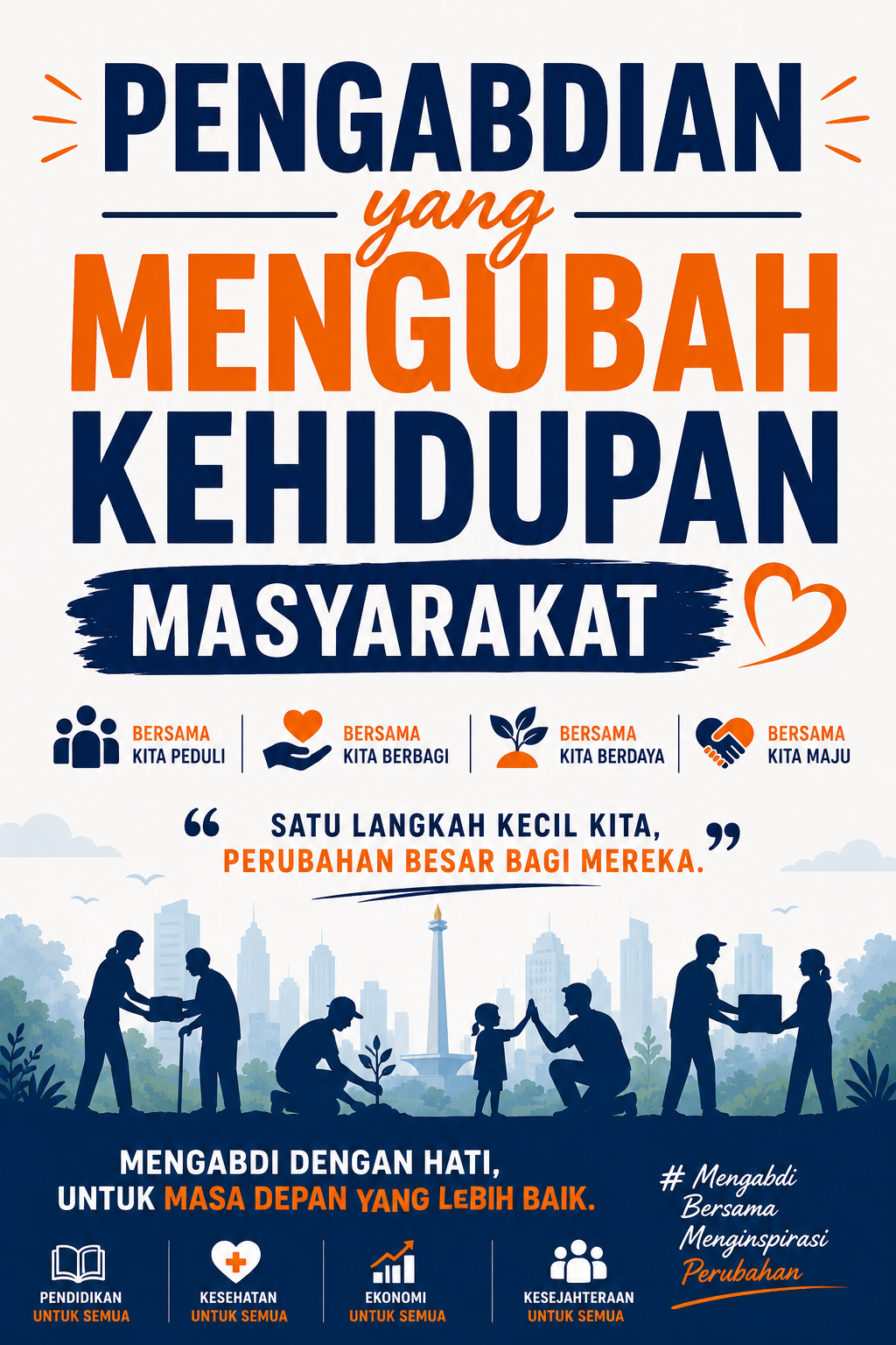 Pengabdian yang Mengubah Kehidupan Masyarakat
